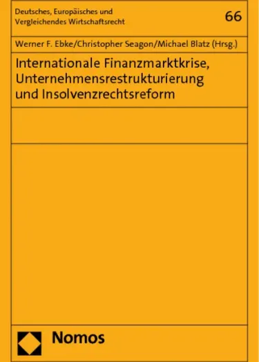 Buch Internationale Finanzmarktkrise, Unternehmensrestrukturierung und Insolvenzrechtsreform